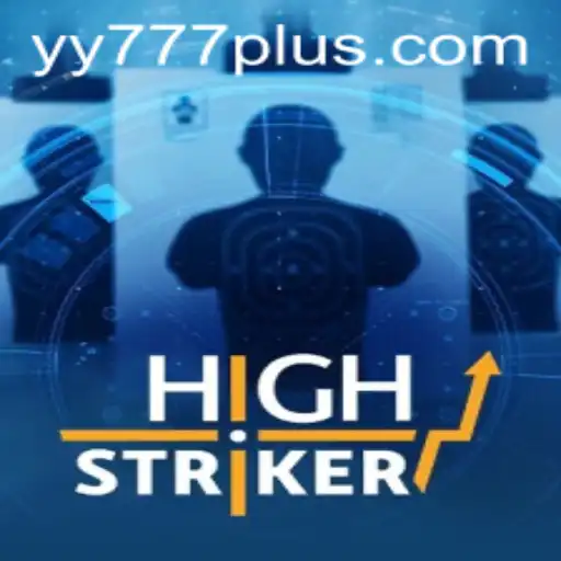 HighStriker: A Revolutionary Gaming Experience with Yy 777